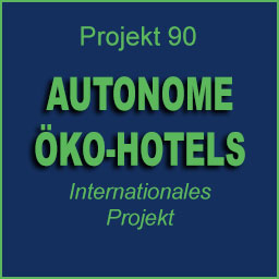 Projekt-Nr.: 90 - Autonome Öko-Hotels